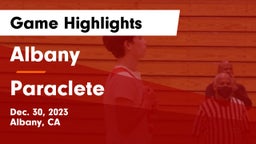 Albany  vs Paraclete  Game Highlights - Dec. 30, 2023