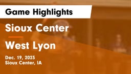 Sioux Center  vs West Lyon  Game Highlights - Dec. 19, 2023