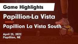 Papillion-La Vista  vs Papillion La Vista South  Game Highlights - April 25, 2022