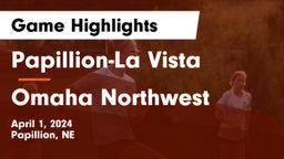 Papillion-La Vista  vs Omaha Northwest  Game Highlights - April 1, 2024