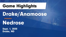 Drake/Anamoose  vs Nedrose  Game Highlights - Sept. 1, 2020