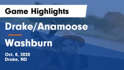 Drake/Anamoose  vs Washburn  Game Highlights - Oct. 8, 2020