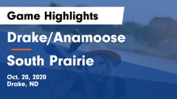 Drake/Anamoose  vs South Prairie  Game Highlights - Oct. 20, 2020