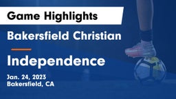Bakersfield Christian  vs Independence Game Highlights - Jan. 24, 2023