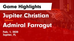 Jupiter Christian  vs Admiral Farragut  Game Highlights - Feb. 1, 2020