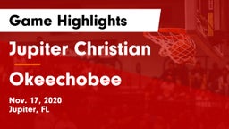 Jupiter Christian  vs Okeechobee  Game Highlights - Nov. 17, 2020