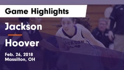 Jackson  vs Hoover Game Highlights - Feb. 26, 2018