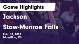 Jackson  vs Stow-Munroe Falls  Game Highlights - Feb. 10, 2021