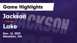 Jackson  vs Lake  Game Highlights - Dec. 16, 2023