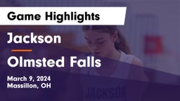 Jackson  vs Olmsted Falls  Game Highlights - March 9, 2024