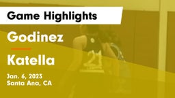 Godinez  vs Katella  Game Highlights - Jan. 6, 2023