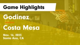 Godinez  vs Costa Mesa  Game Highlights - Nov. 16, 2023