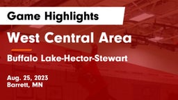 West Central Area vs Buffalo Lake-Hector-Stewart  Game Highlights - Aug. 25, 2023