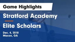 Stratford Academy  vs Elite Scholars Game Highlights - Dec. 4, 2018