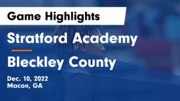 Stratford Academy  vs Bleckley County  Game Highlights - Dec. 10, 2022