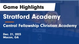 Stratford Academy  vs Central Fellowship Christian Academy  Game Highlights - Dec. 21, 2023