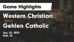 Western Christian  vs Gehlen Catholic  Game Highlights - Jan. 23, 2023