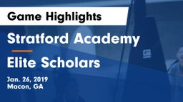 Stratford Academy  vs Elite Scholars Game Highlights - Jan. 26, 2019