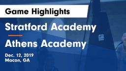 Stratford Academy  vs Athens Academy Game Highlights - Dec. 12, 2019