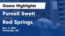 Purnell Swett  vs Red Springs  Game Highlights - Dec. 2, 2021