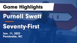 Purnell Swett  vs Seventy-First  Game Highlights - Jan. 11, 2022