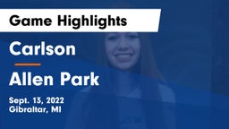 Carlson  vs Allen Park  Game Highlights - Sept. 13, 2022