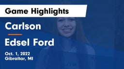 Carlson  vs Edsel Ford  Game Highlights - Oct. 1, 2022