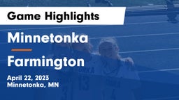 Minnetonka  vs Farmington  Game Highlights - April 22, 2023