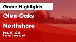 Glen Oaks  vs Northshore  Game Highlights - Dec. 15, 2023