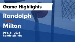 Randolph  vs Milton  Game Highlights - Dec. 21, 2021