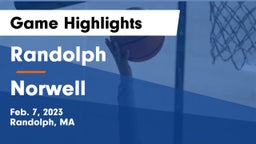 Randolph  vs Norwell  Game Highlights - Feb. 7, 2023