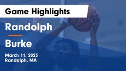 Randolph  vs Burke  Game Highlights - March 11, 2023