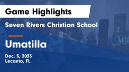 Seven Rivers Christian School vs Umatilla  Game Highlights - Dec. 5, 2023