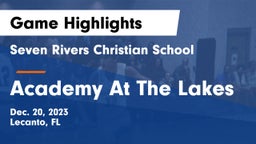 Seven Rivers Christian School vs Academy At The Lakes Game Highlights - Dec. 20, 2023