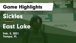 Sickles  vs East Lake  Game Highlights - Feb. 3, 2021