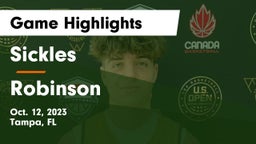 Sickles  vs Robinson  Game Highlights - Oct. 12, 2023