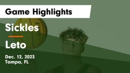 Sickles  vs Leto  Game Highlights - Dec. 12, 2023