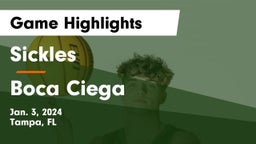 Sickles  vs Boca Ciega  Game Highlights - Jan. 3, 2024