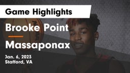 Brooke Point  vs Massaponax  Game Highlights - Jan. 6, 2023