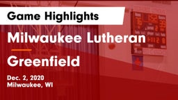 Milwaukee Lutheran  vs Greenfield  Game Highlights - Dec. 2, 2020