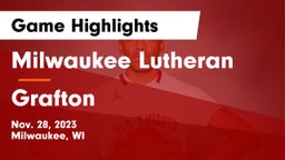 Milwaukee Lutheran  vs Grafton  Game Highlights - Nov. 28, 2023