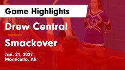 Drew Central  vs Smackover  Game Highlights - Jan. 21, 2022