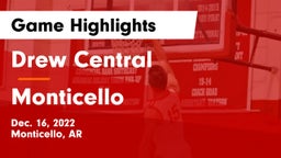 Drew Central  vs Monticello  Game Highlights - Dec. 16, 2022