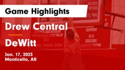 Drew Central  vs DeWitt  Game Highlights - Jan. 17, 2023