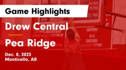 Drew Central  vs Pea Ridge  Game Highlights - Dec. 8, 2023
