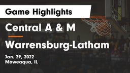 Central A & M  vs Warrensburg-Latham Game Highlights - Jan. 29, 2022