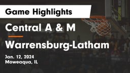 Central A & M  vs Warrensburg-Latham  Game Highlights - Jan. 12, 2024