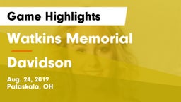 Watkins Memorial  vs Davidson  Game Highlights - Aug. 24, 2019