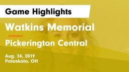 Watkins Memorial  vs Pickerington Central  Game Highlights - Aug. 24, 2019