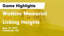 Watkins Memorial  vs Licking Heights  Game Highlights - Aug. 27, 2019